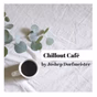 Chillout Café by Joshep Dorfmeister logo