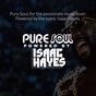 Litt Live - Pure Soul - Powered by Isaac Hayes logo