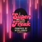 Litt Live - Super Freak - Powered by Rick James logo