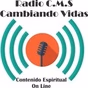 Radio CMS Cambiando Vidas logo