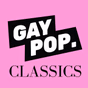 Gay Pop Radio - Gay Pop Classics logo
