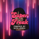 Litt Live - Super Freak - Powered by Rick James Logo