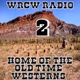 WRCW Radio 2 - Home Of The Old Time Westerns Logo