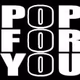 Pop For You Logo