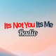Its Not You Its Me Radio Logo