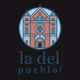 LA DEL PUEBLO! ONLINE Logo
