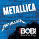 RADIO BOB! - BOBs Metallica Logo