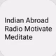 Indian Abroad Radio Motivate Meditate Logo