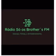 Rádio Só os Brother FM Logo