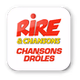 Rire & Chansons - Chansons Droles logo