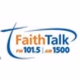 FaithTalk 101.5 FM 1500 AM - W268CN Logo
