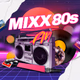 MIXX 80s FM Logo