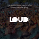Dash Radio - LOUD - Electronic + HipHop Logo